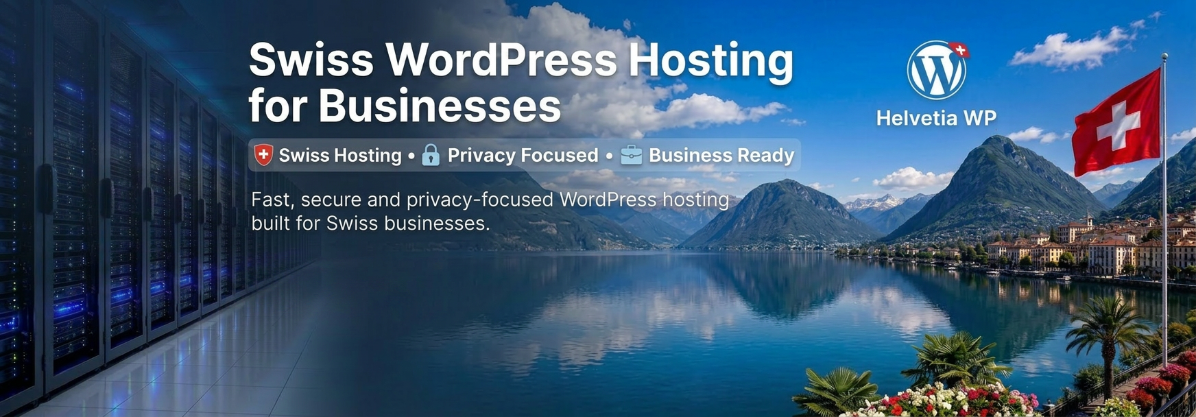 Swiss WordPress Hosting for Businesses — Swiss Hosting, Privacy Focused, Business Ready